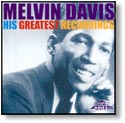 Melvin Davis Greatest Recordings CD